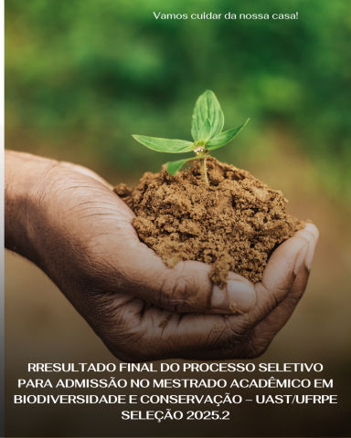 Imagem referente a biodiversidade com texto informando o resultado final da Seleção 2025.2
